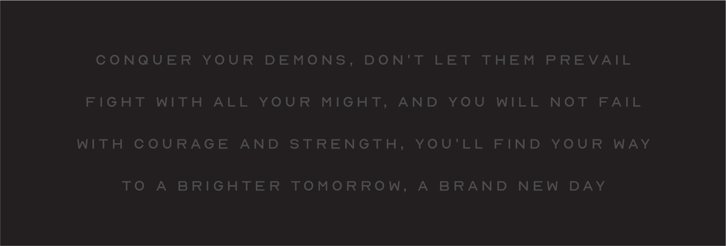 Conquer Your Demons