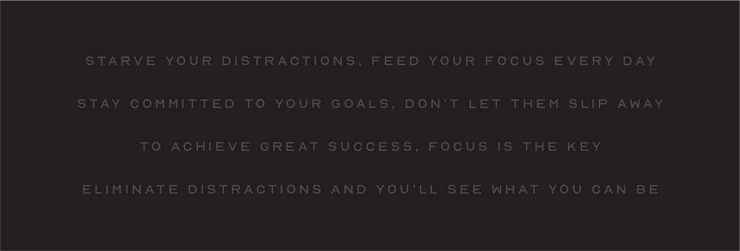 Starve Your Distractions Feed Your Focus