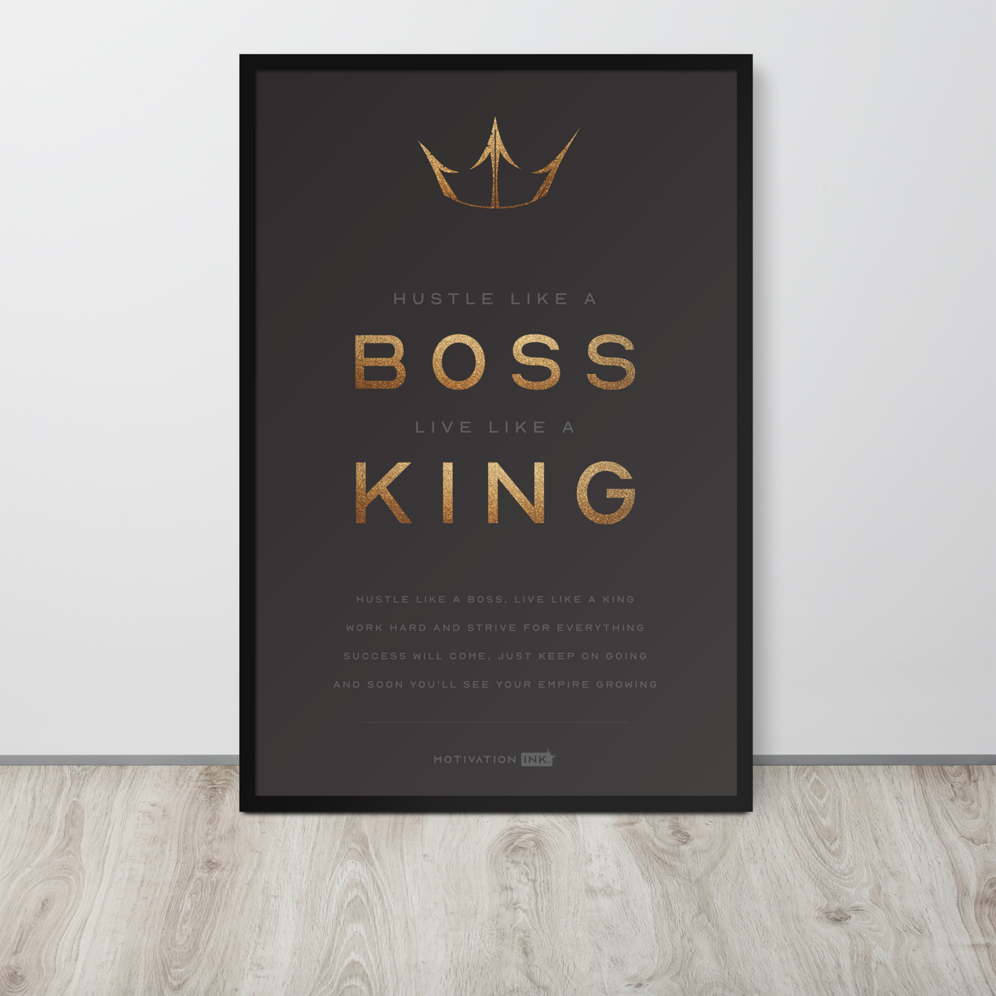 Hustle Like A Boss Live Like A King